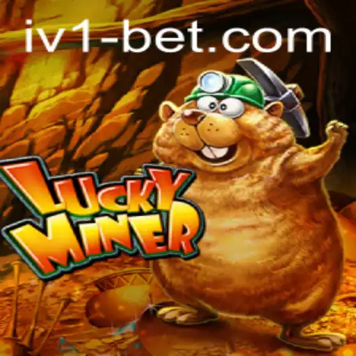 Exploring the Thrilling World of LuckyMiner with iv1bet